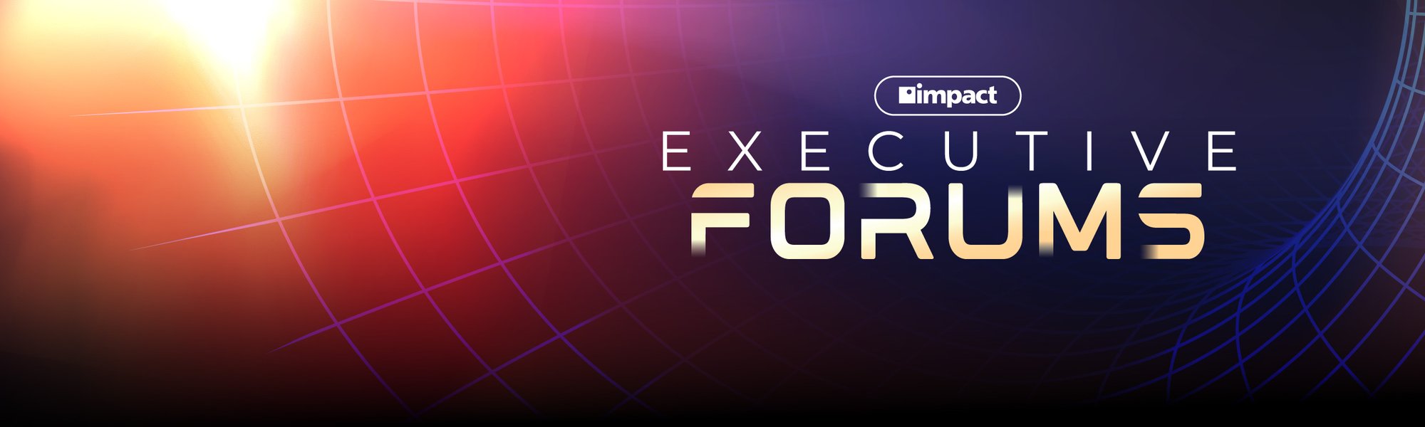 20260227_Executive-Forums_Header-Image