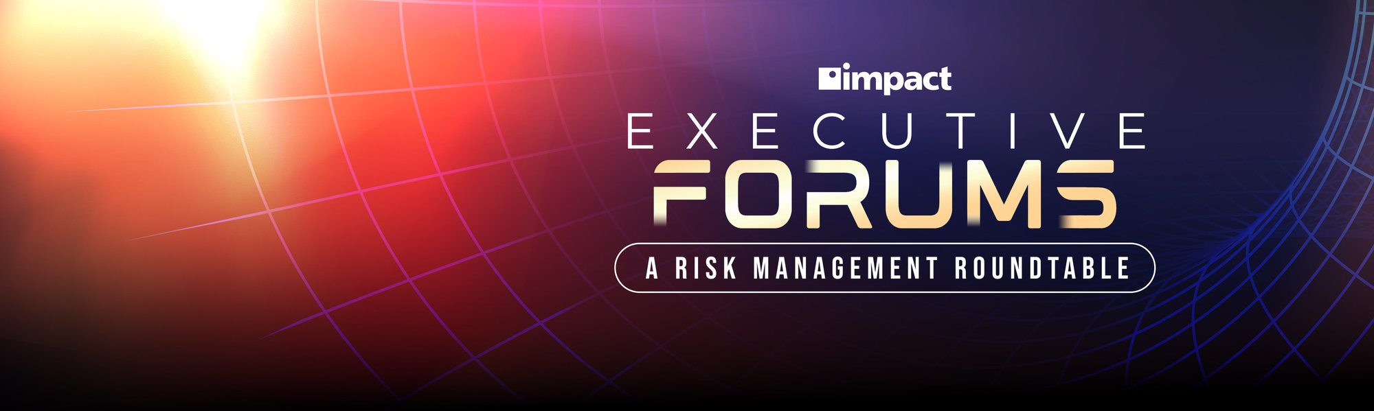 20260818_Q4 Executive Forums_Header_Website Header 20260818_Q4 Executive Forums_Header_Website Header