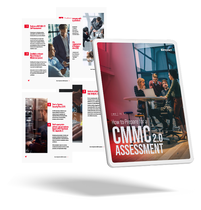 Impact Networking How to Prepare for a CMMC Assessment