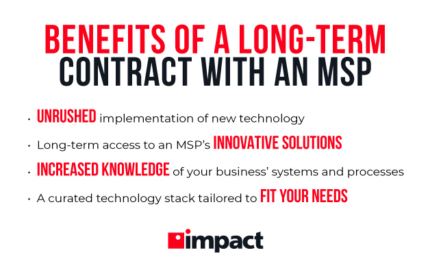 benefits of a long-term contract with an MPS