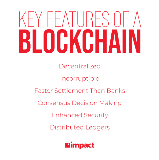 key features of a blockchain