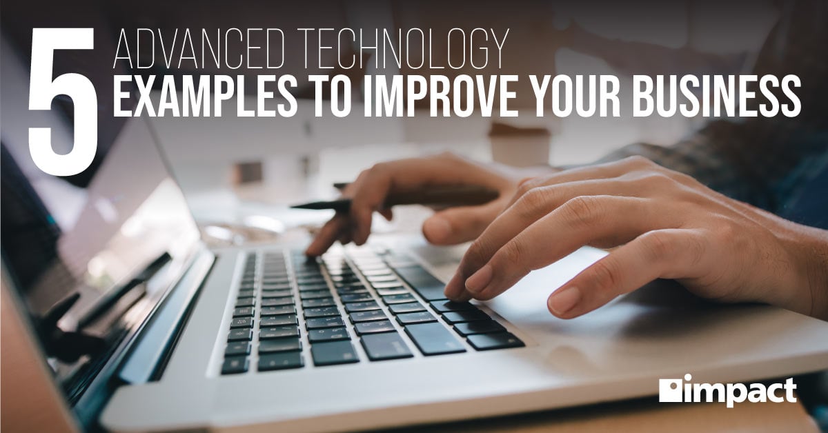 20220505_Impact-Blog-_5-Advanced-Tech-Examples_LinkedIn-FB